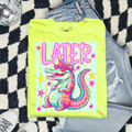 Later Gator Tee